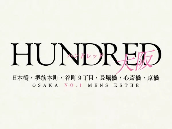HUNDRED（ハンドレッド）大阪