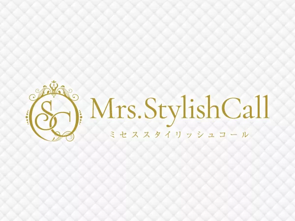 Mrs.Stylish Call（ミセススタイリッシュコール）